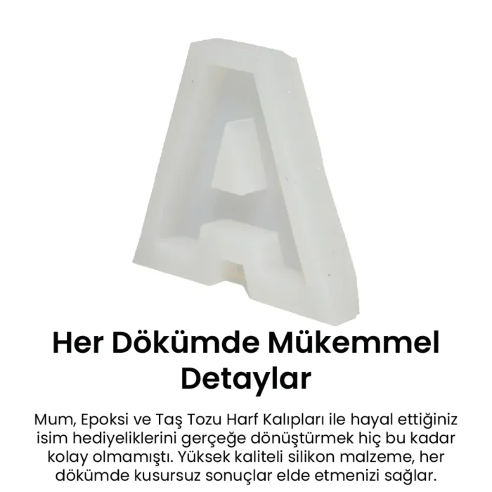 A Silikon Harf Kalıbı 2