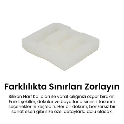 E Silikon Harf Kalibi 3 E Harfi Silikon Kalıp