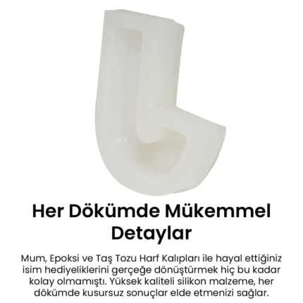 J Silikon Harf Kalıbı